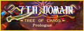 7th Domain:Tree of Chaos Prologue