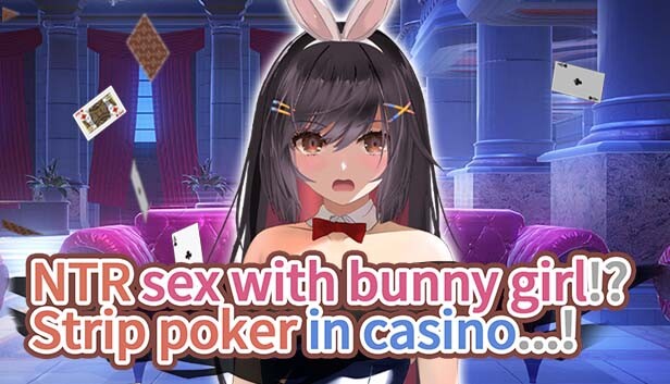 NTR sex with bunny girl!? Strip poker in casino...! Steam capsule image