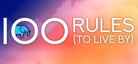 100 Rules (To Live By) Steam header image