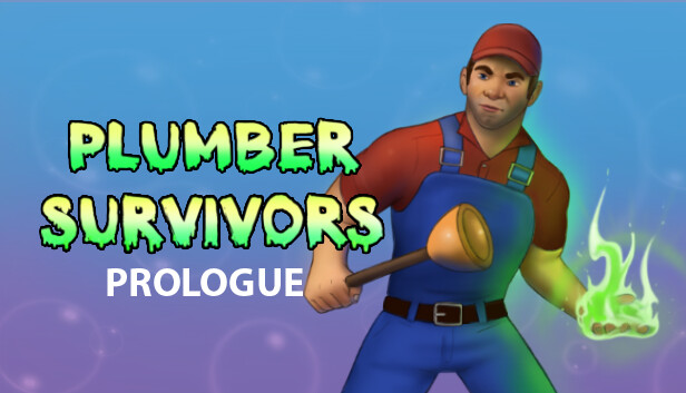Plumber Survivors: Prologue Steam capsule image