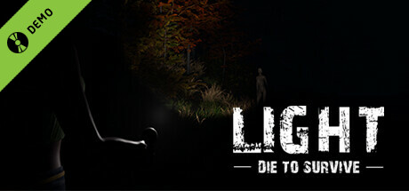 Light - Die to Survive - Demo