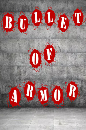 Bullet of Armor cover art