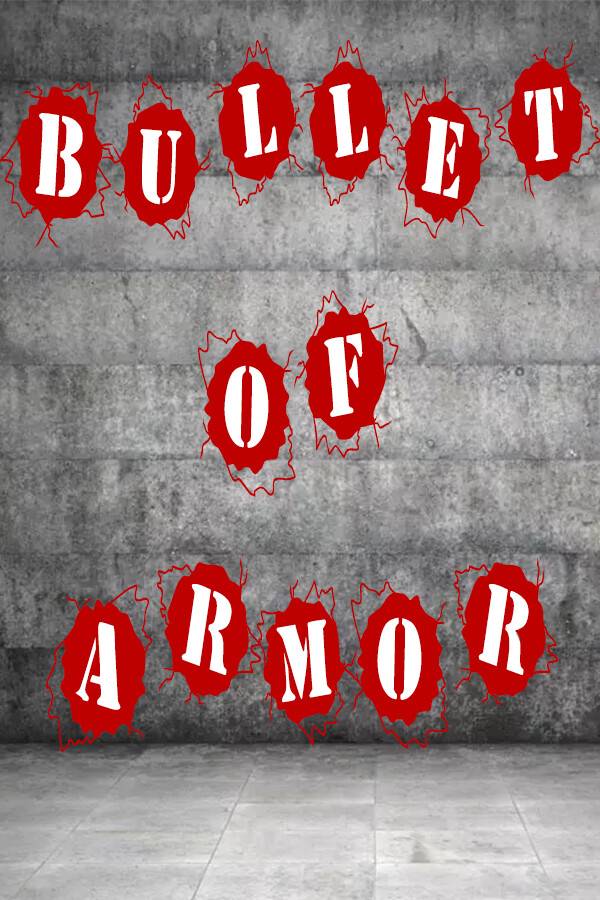 Bullet of Armor