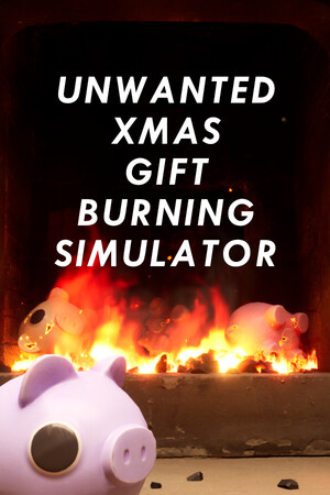 Unwanted Xmas Gift Burning Simulator cover art