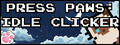 Press Paws: Idle Clicker