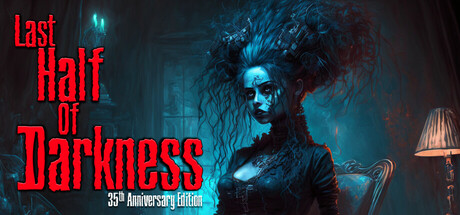 Last Half of Darkness Steam header image
