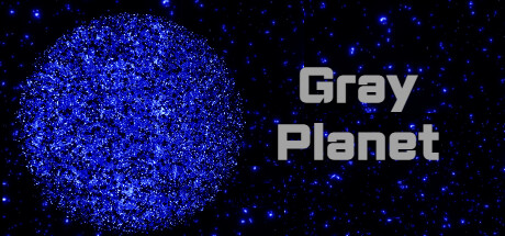 Gray Planet Steam header image