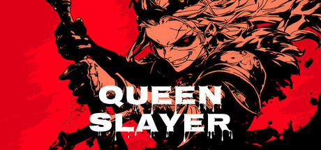 Queen Slayer