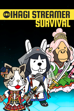 OIHAGI STREAMER SURVIVAL cover art