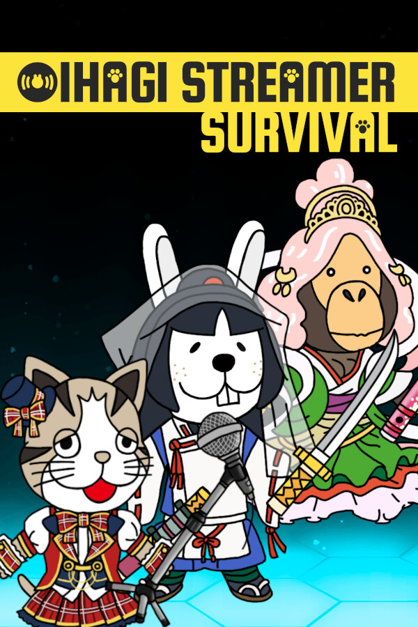 OIHAGI STREAMER SURVIVAL