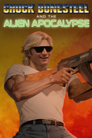 Chuck Bonesteel & The Alien Apocalpyse cover art