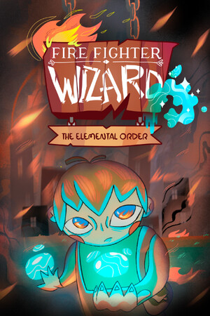 Firefighter Wizard: The Elemental Order cover art