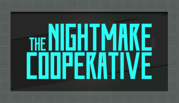 The Nightmare Cooperative Steam capsule image