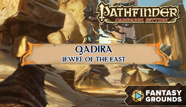 Fantasy Grounds - Pathfinder RPG - Campaign Setting: Qadira, Jewel of the East Steam capsule image