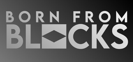 Born From Blocks header image