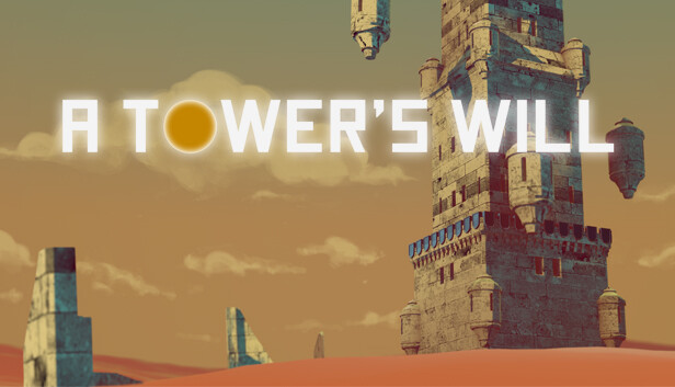 A Tower's Will Steam capsule image