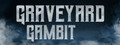 GraveyardGambit