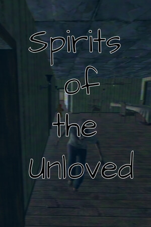 Spirits of the Unloved cover art