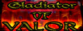 Gladiator Of Valor