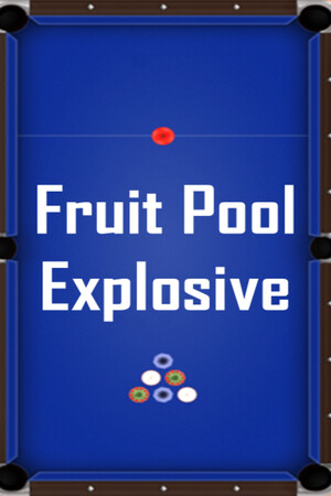Fruit Pool Explosive cover art