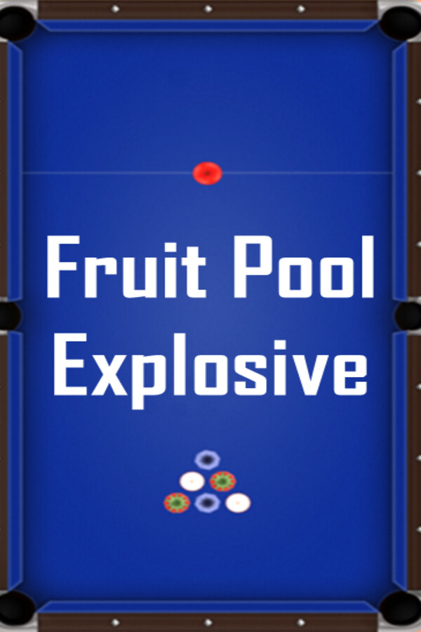 Fruit Pool Explosive