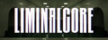 Liminalcore