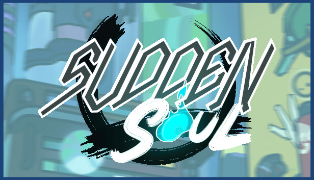 Sudden Soul Steam capsule image