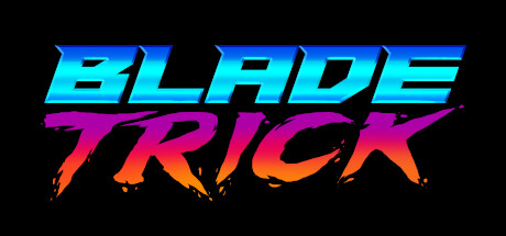 Blade Trick Steam header image