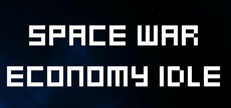 Space War Economy Idle header image