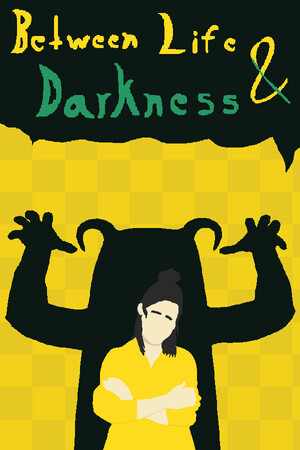 Between Life & Darkness cover art