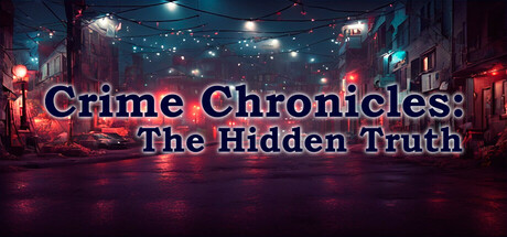 Crime Chronicles: The Hidden Truth Steam header image