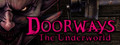 Doorways: The Underworld