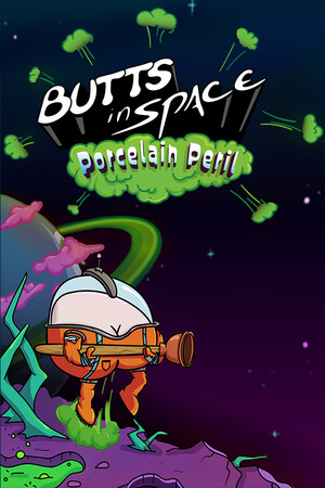Butts in Space: Porcelain Peril cover art