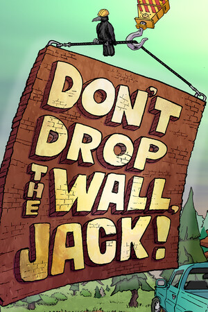 Don't Drop The Wall, Jack! cover art