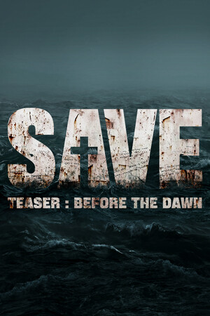 SAVE Teaser: Before the Dawn cover art