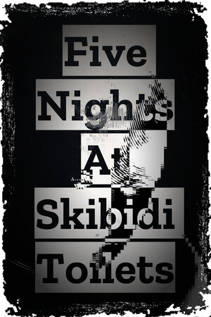 Five Nights At Skibidi Toilets cover art