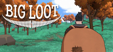 BIG LOOT Steam header image
