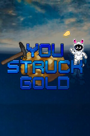 You struck gold cover art