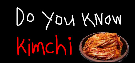Do You Know Kimchi? Steam header image