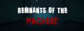 マカブルの残党: Remnants of the Macabre