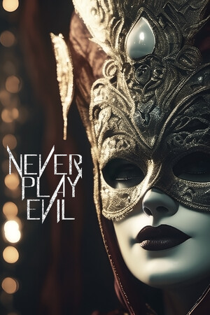 Never Play Evil cover art