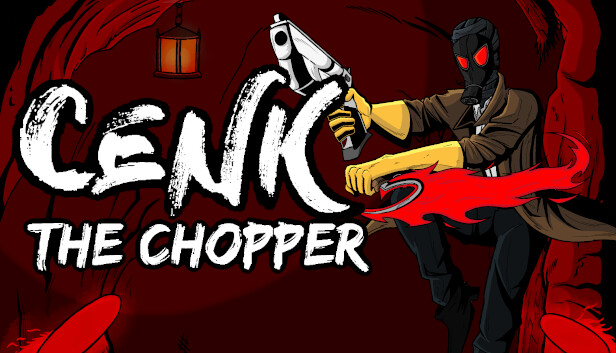 Cenk The Chopper Steam capsule image