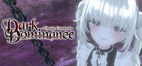Dark Dominance ~Chain Control~/黑暗调教 - 锁链支配