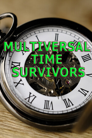MULTIVERSAL TIME SURVIVORS cover art