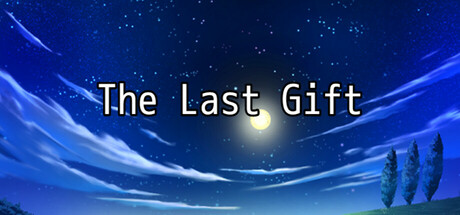 The Last Gift Steam header image