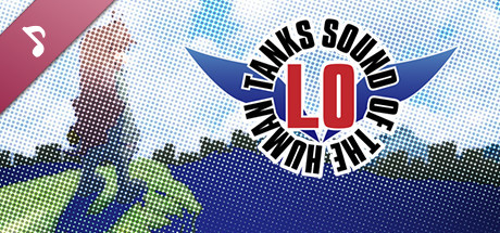 Sound of the Human Tanks - LO