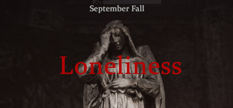 September Fall - Loneliness Steam header image