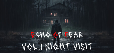 ECHO OF FEAR: Vol.1 Night Visit Steam header image