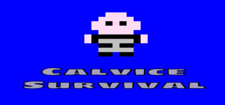 Calvice Survival Steam header image