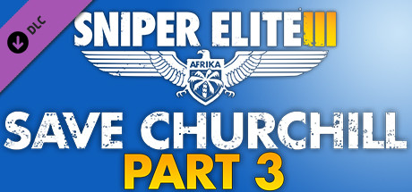 Sniper Elite 3 - Save Churchill Part 3: Confrontation header